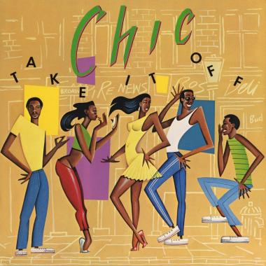 Chic -  Take It Off